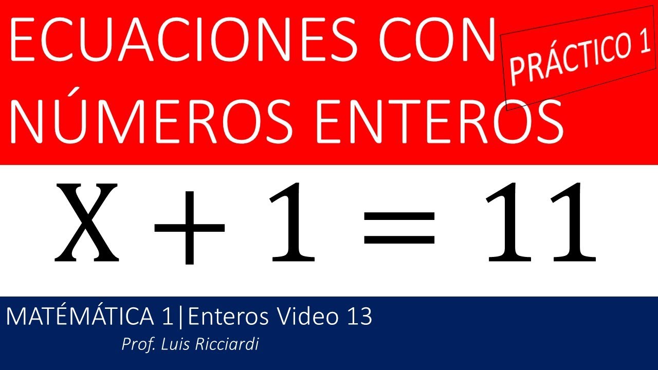 EcuacionesEcuaciones con Números Enteros YouTube