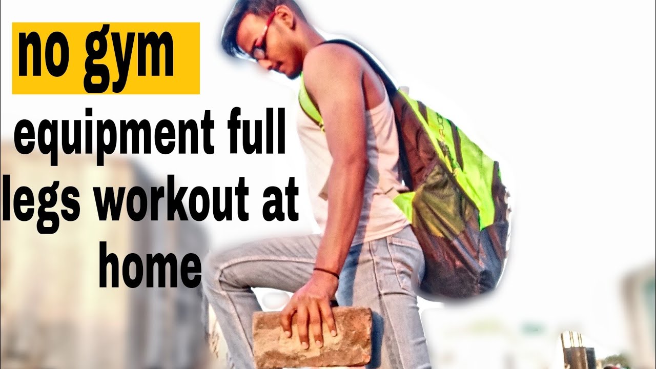 no gym equipment | full legs workout at home 😊 - YouTube