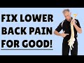 Fix Your Lower Back for Good! 5 Simple Rules to Follow