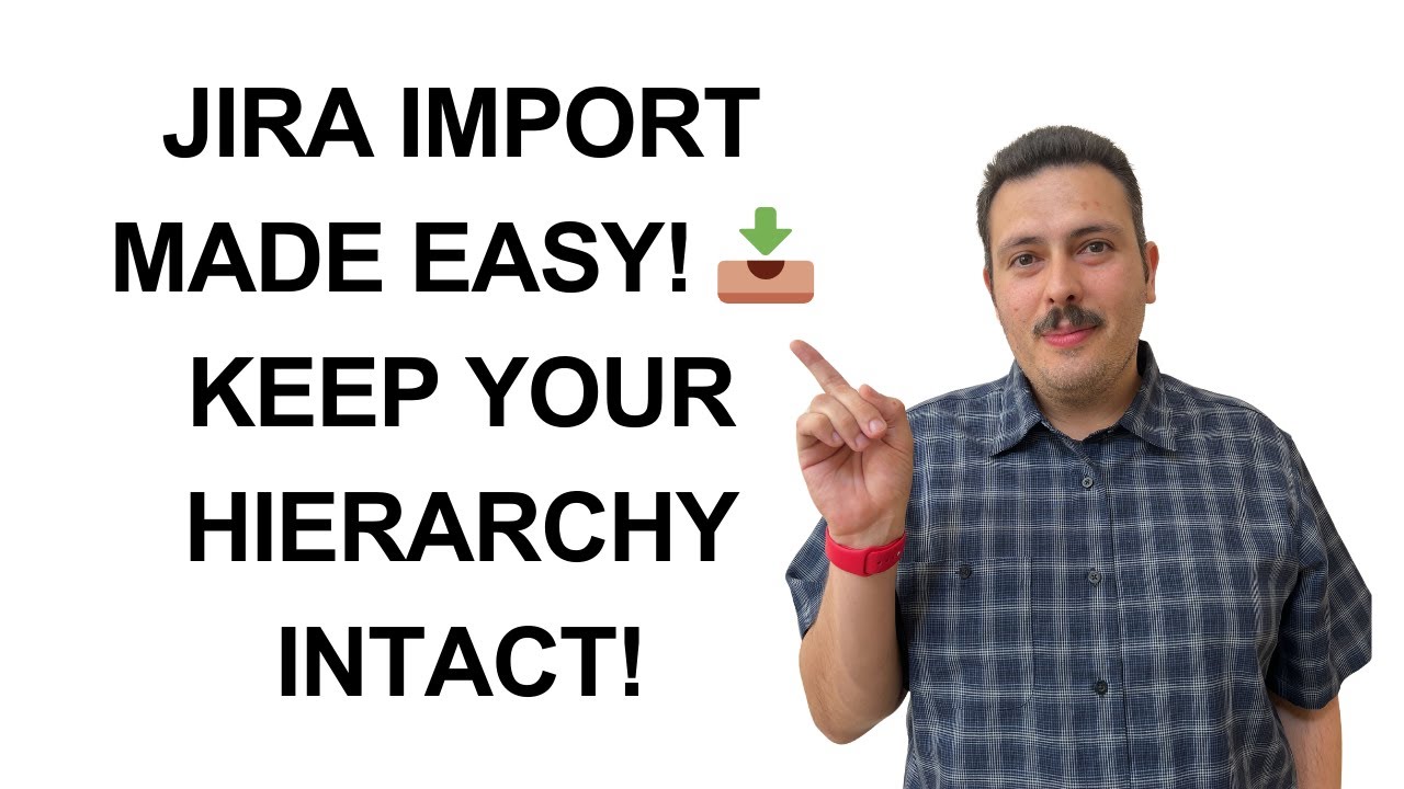 How to Import Issues into Jira Correctly Updated 2025! 🚀