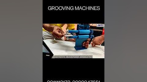 Grooving Machine | Sheet Grooving Machines | Hand Operated Groove Machines