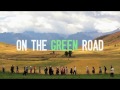 On the green road  international trailer