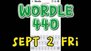 Wordle 440 September 2 Friday | Starting Word FUNGI ⬜️⬜️⬜️⬜️⬜️ screenshot 1