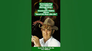 Remembering Don Williams Through Song: 10 Unmissable Tidbits About “Good Ole Boys Like Me”