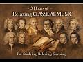 3 Hours Sleep Classical Music  Soft Piano &amp; Strings for Deep Sleep