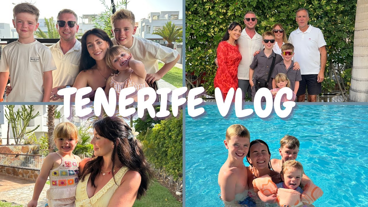 TENERIFE HOLIDAY | HOLIDAY VLOG | FAMILY OF 5