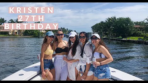 BIRTHDAY BOAT DAY | KRISTENS 27TH