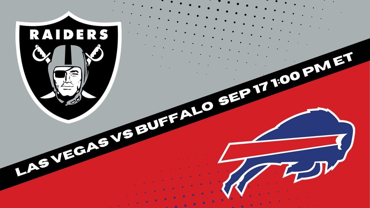 Buffalo Bills vs Las Vegas Raiders Prediction and Picks - Free NFL Expert Pick for 9/17/23