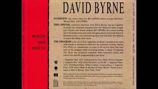 David Byrne 1989 Rei Momo radio special part 4 of 4