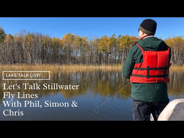 Lake Talk-Making Sense of Stillwater Fly Lines 