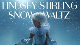 Lindsey Stirling - Snow Waltz