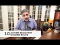 Autism recovery  10 golden rules for recovery