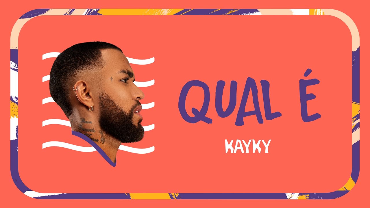 Watch KAYKY - Qual é on YouTube Watch KAYKY - Qual é on YouTube