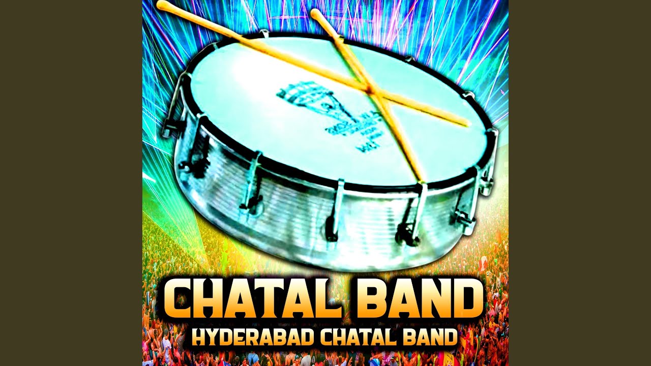 CHATAL BAND | HYDERABAD CHATAL BAND - YouTube