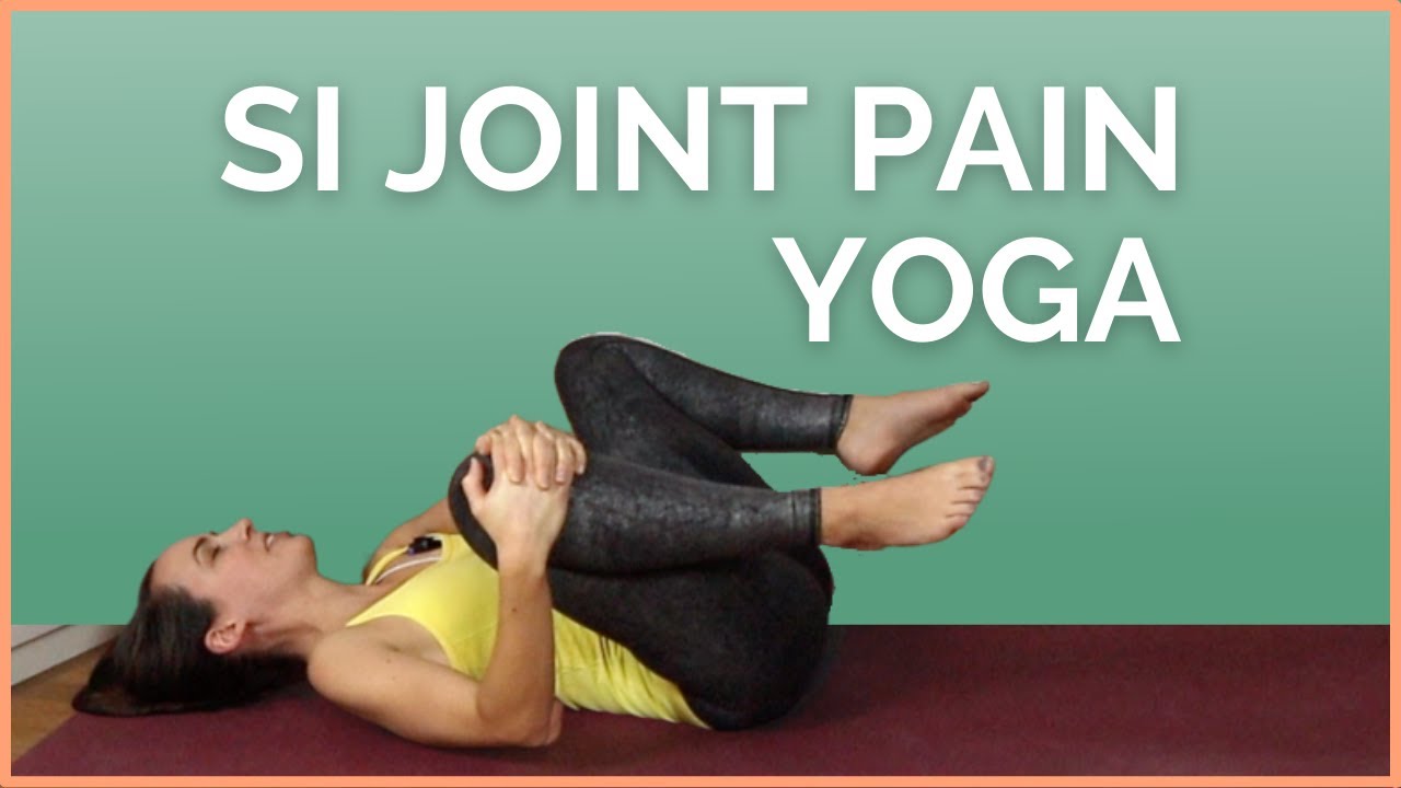 5 Clear SI Joint Pain Exercises For Sacroiliac Relief