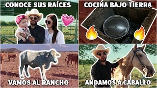 NOS VAMOS AL RANCHO + COCINANDO BAJO TIERRA + SONORA