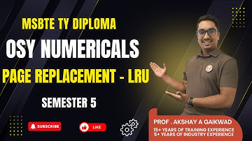 LRU Page Replacement 😎 | The Easiest Explanation Ever | MSBTE TY Diploma | OSY | By Akshay Sir