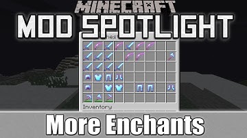 Minecraft Mod Spotlight: More Enchants (1.7.2)
