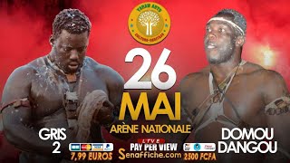 🛑Direct - Arène Nationale combat Gris 2 vs Domou Dangou en live pay per view sur Senaffiche