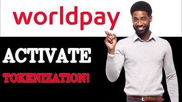 How To Authorize WorldPay Tokenization (2025)
