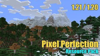Pixel Perfection Resource Pack 1.21 / 1.20 [16x]