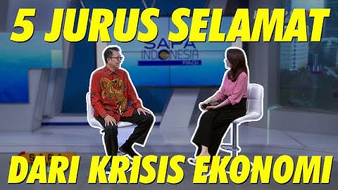 5 Jurus Selamat dari Krisis Ekonomi