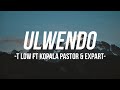 T Low - Ulwendo Ft Kopala Pastor & Expart Hustler ( Lyric Video)