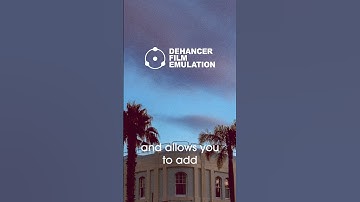 What Is Dehancer Film Emulator?