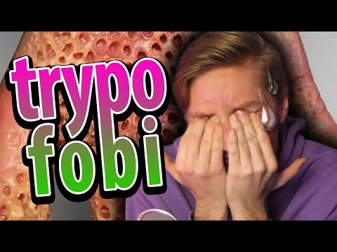 Testa din TRYPOFOBI! (VARNING: OBEHAGLIGT)