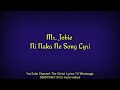 Mr. Jobie Ni Naka Ne Lyrics Mp3 Song