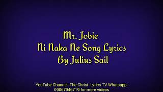 Miniatura de vídeo de "Mr. Jobie Ni Naka Ne Lyrics"