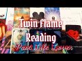 Past life loverstwin flame tarot reading
