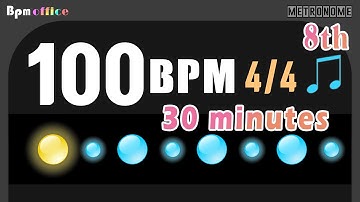 100BPM Metronome │ 4/4 │ 8th │ Wood │ 30min
