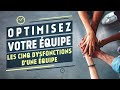 Les 5 dysfonctions de une quipe patrick lencioni