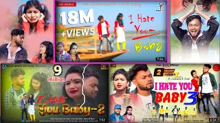 I HATE YOU BABY -1,2,3😭 Purulia Sad Song 2023 😭 Raju Sahis All Songs