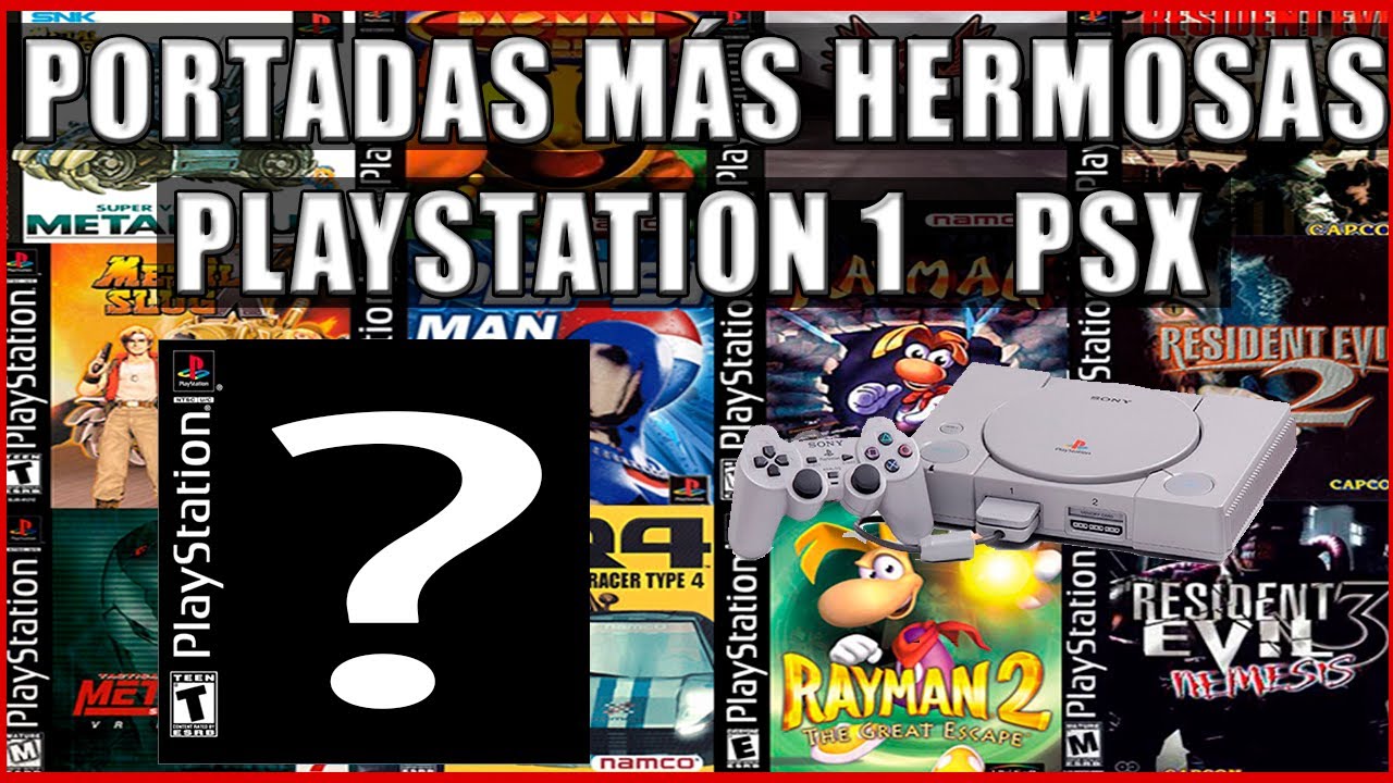 LAS PORTADAS MÁS HERMOSAS DE PS1 - thptnganamst.edu.vn