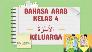 Bahasa Arab Kelas 4 'Keluarga' part.1