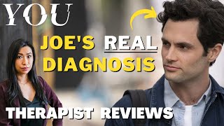 Joe Goldberg's In-Depth Analysis from YOU - Therapist Reviews