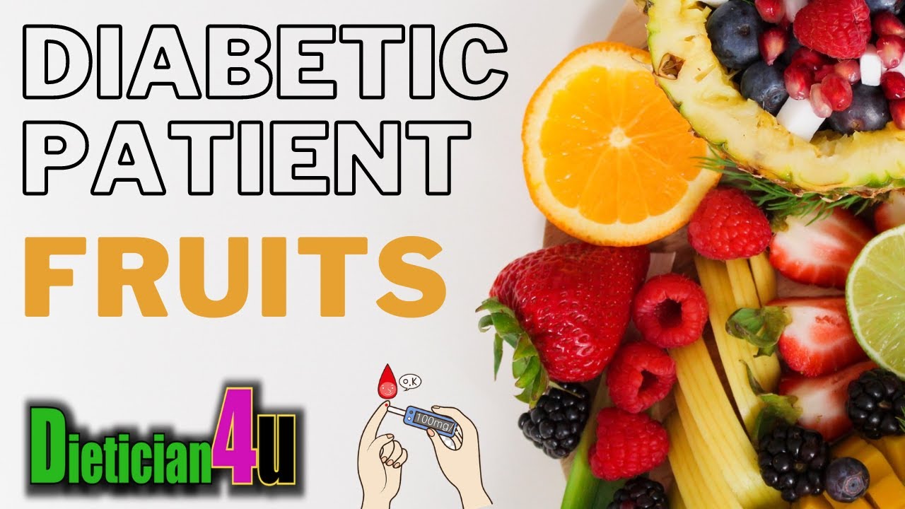 Top Best Fruits for Diabetes Patient Dietician4u Diabetes Treatment