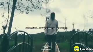 Story Wa! hargailah Perjuangan Laki Laki
