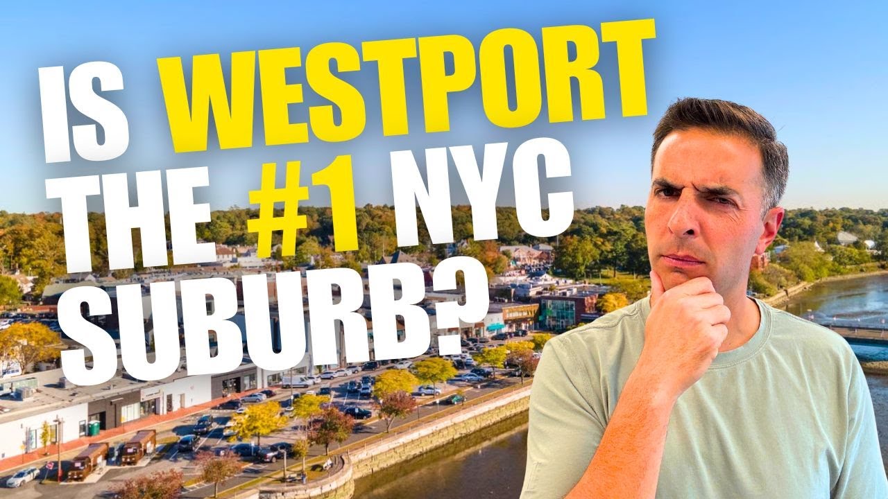 Is Westport Really the Best NYC Suburb? What You Need to Know