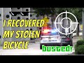 I recovered my stolen bicycle