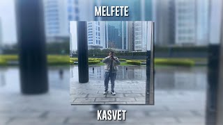 Melfete - Kasvet (Speed Up) Resimi