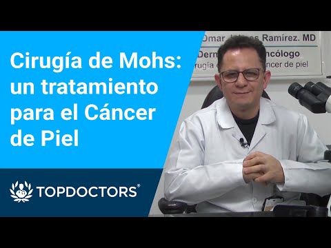 Cirugía de Mohs: un tratamiento para el Cáncer de Piel