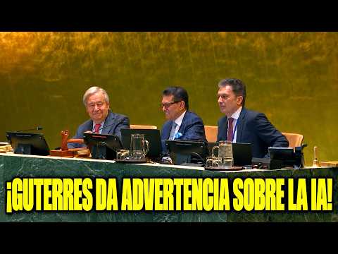 🚨 ¡MENSAJE FINAL DE GUTERRES! Advierte sobre guerras y el avance sin control de la IA