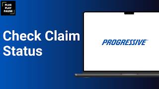 How to Track Claim Status on Progressive Insurance 