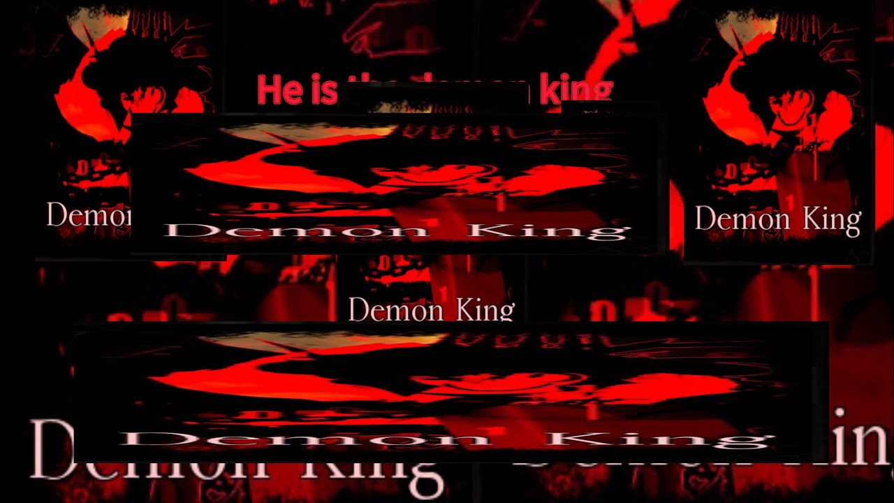 He is the demon king.. || Forsaken - YouTube