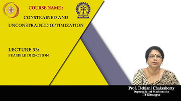 Lecture 53 : Feasible Direction