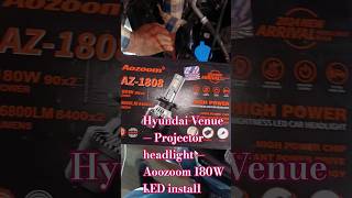 Hyundai Venue Projector mein Aoozoom 180W LED — Night Drive Beast Upgrade 🔥#youtube #ytshorts