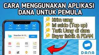 cara Menggunakan Aplikasi DANA bagi Pemula ✔👌
